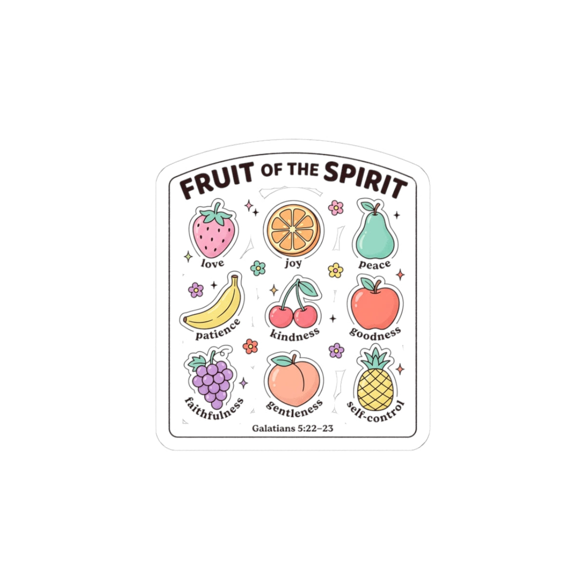 Fruit of the Spirit Kiss-Cut Sticker | Christian rainbow scripture faith
